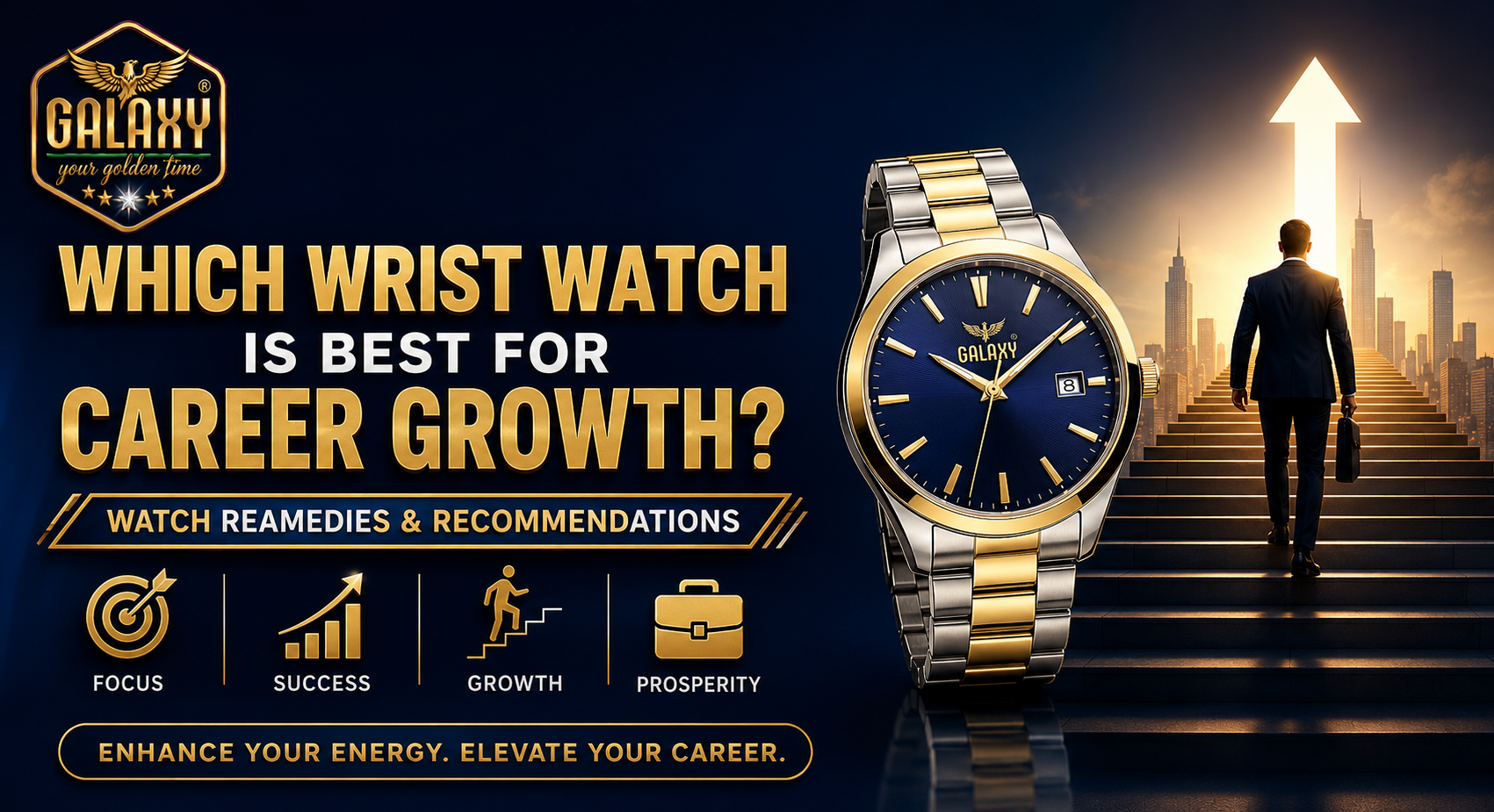 Which Wrist Watch Is Best for Career Growth? Watch Reamedies & Recommendations